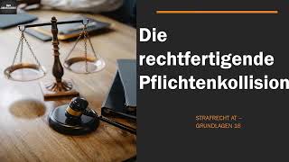 Die rechtfertigende Pflichtenkollision I Strafrecht AT Grundlagen 16 [upl. by Ellicott873]