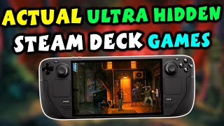 12 Actual Ultra Hidden Steam Deck Games You Must Play Beyond the Hype [upl. by Ferren]