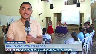 Cáritas Diocesana debate violência contra idosos em Picos [upl. by Eentrok]