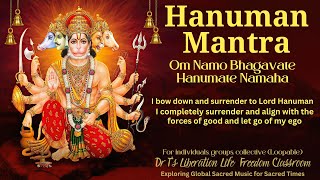 Hanuman MantraOm Namo Bhagavate Hanumate NamahaI surrender and align with good and let go ofego [upl. by Millwater802]