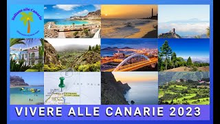 Vivere alle Canarie  costi 2023 [upl. by Erialcyram]