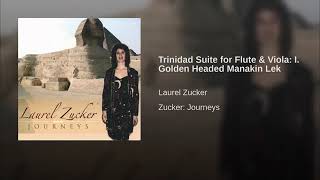 Laurel Zucker Trinidad Suite for Flute and Viola [upl. by Raji]