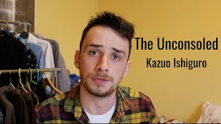 The Unconsoled by Kazuo Ishiguro  Book Discussion [upl. by Waddell484]