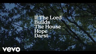 Hope Darst  If The Lord Builds The House Official Music Video [upl. by Barkley]