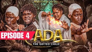 Ada the Gifted Child Episode 4  Latest Nigeria Nollywood Movie 2024 [upl. by Jedidiah]