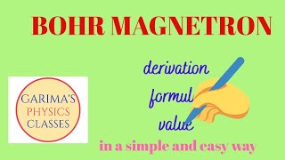 BOHR MAGNETONderivation of Bohr magnetonValue of bohr magneton [upl. by Treborsemaj]