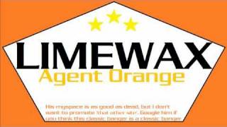 Limewax  Agent Orange [upl. by Notsgnik]