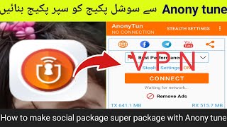 how to do anonytun vpn settinganonytune ki setting kesy kary [upl. by Lohse240]