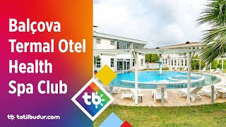 Balçova Termal Otel Health Spa Club  TatilBudurcom [upl. by Dix]