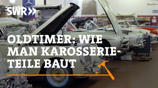 Oldtimer Wie man Karosserieteile baut  SWR Handwerkskunst [upl. by Aggappe818]