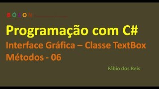 Programação em C  Interface Gráfica  TextBox Métodos  06 [upl. by Gapin]