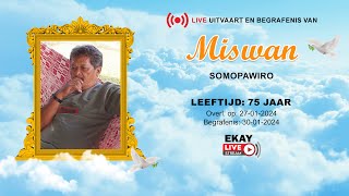 🔴 LIVE │ UITVAART amp BEGRAFENIS VAN SOMOPAWIRO MISWAN [upl. by Neila80]