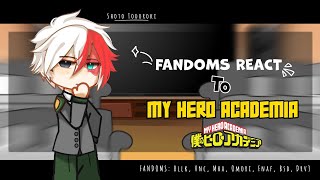 FANDOMS REACT TO EACH OTHER  My Hero Academia 12  Read desc [upl. by Niela]