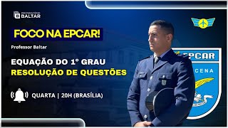 MATEMÁTICA PARA A EPCAR  QUESTÕES DE EQUAÇÃO DO 1º GRAU [upl. by Asirak]