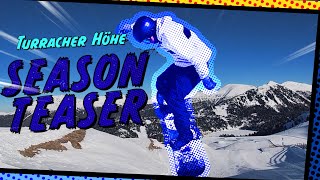 Manege frei im Snowpark Turracher Höhe — Snowboard Teaser 2024 [upl. by Smaj]