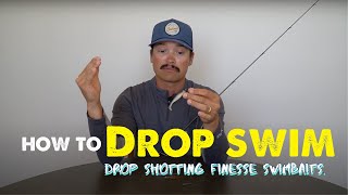 How to Drop Swim Drop Shot Finesse Swimbaits [upl. by Oys]