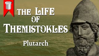 The Life of Themistokles by Plutarch [upl. by Anits]