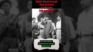 jendral sudirman pahlawan indonesia yang taat agama islamjendral kemerdekaan indonesiajendral [upl. by Arda998]