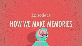 How We Make Memories Crash Course Psychology 13 [upl. by Brendon]