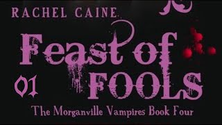 Morganville Vampires 4 Feast Of Fools Chapter 1 [upl. by Orihakat]