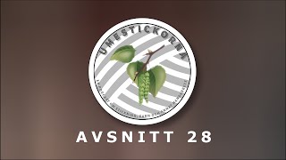 Umestickorna  Avsnitt 28 [upl. by Eruza18]