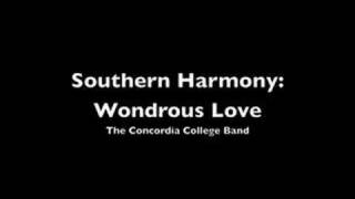 Southern Harmony II Wondrous Love [upl. by Selma]