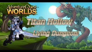 AQWorlds  Living Dungeon  Titan Hollow  Drayko Fight [upl. by Larrie]