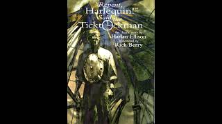 quotRepent Harlequinquot said the Ticktockman  Harlan Ellison [upl. by Lemrac]