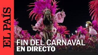 DIRECTO  El último día del carnaval de Río de Janeiro en vivo  EL PAÍS [upl. by Larissa]