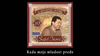 Safet Isovic  Kada moja mladost prodje  Audio 1980 [upl. by Arten945]