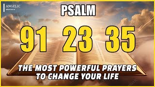 🙏NIGHT PRAYER PSALM 91 PSALM 23 PSALM 35 THE MOST POWERFUL PRAYERS TO CHANGE YOUR LIFE [upl. by Gaylord]