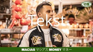 Macias  Money Tekst [upl. by Kirst]