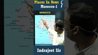 Morocco  Part1  Geography Optional for UPSC  Indrajeet Bariar shorts moroccoearthquake [upl. by Donall788]