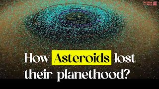 How Asteroids lost the planethood [upl. by Aicelf941]