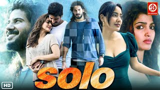 New Released South Hindi Dubbed Movie Romantic Full Love Story Neha Sharma Dulquer Salmaan  Solo [upl. by Aihsela854]