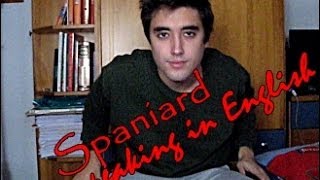 Spaniard speaking in English [upl. by Eltsirc]