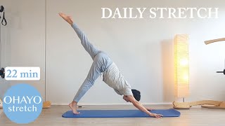 22min Daily full body stretch routine  flexibility strength  English Japanese  OHAYO stretch [upl. by Nodnek317]