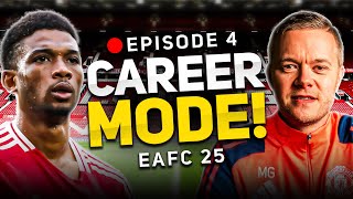 MAN UTD FC 25 CAREER MODE EPISODE 4 [upl. by Yrahcaz]