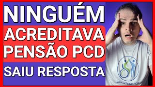 DESTRAVANDO A PENSÃO PCD SOBRE A APOSENTADORIA CONHEÇA AS REGRAS [upl. by Yrehc]