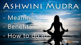 How to do Ashwini Mudra Horse Gesture in Yoga Benefits and contraindications [upl. by Alitta]