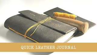 Quick and Easy Leather Journal [upl. by Garwood675]