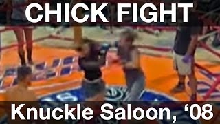 Knuckle Saloon Chick Fight 2008 [upl. by Gnohp]