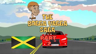 quotJAMAICAN COMEDYquot THE BOOGA YAGGA SAGA PART2quot JUS FI FUN [upl. by Alysoun748]