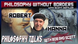 Philosophy Talks with Bob and Scott EP05 [upl. by Grazia]