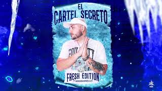 EL CARTEL SECRETO 🍓 FRESH EDITION 🍓 BY MASSIANELLO [upl. by Procter]