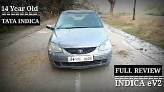 Tata indica full review  Full review of Tata indica ev2  Model2004  14 Year old car [upl. by Melvyn]