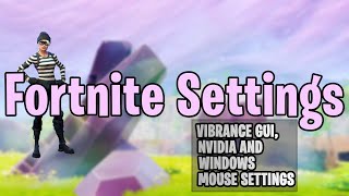 FORTNITE SETTINGS NVIDIA VibranceGUI Windows Mouse [upl. by Hertzog659]