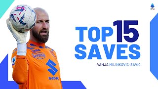 Vanja MilinkovicSavics Best 15 Saves  Top Saves  Serie A 202324 [upl. by Milicent]