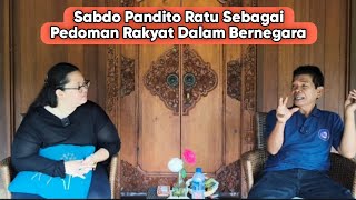 Ratu Adil Mengatur Negara Tidak dengan Agama Tapi Wisik SENDIKO PANDITA RATU [upl. by Paton]