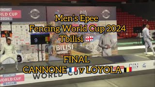 GOLD Romain CANNONE 🇫🇷 v Neisser LOYOLA 🇧🇪  Men’s Epee Fencing World Cup Tbilisi 2024 [upl. by Hadeehuat899]